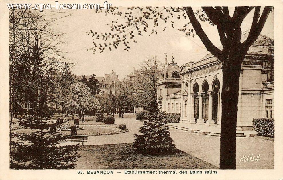 63. BESANÇON  - Etablissement thermal des Bains Salins